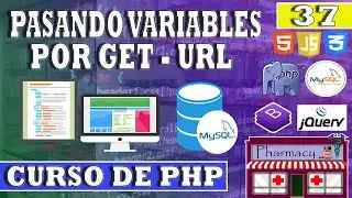 37 - Curso de PHP 👨💻  (🚀 Pasando Variables por GET en la URL 💻 )