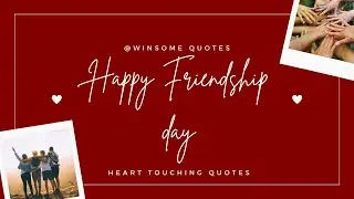 Heart Touching Quotes for Best Friend | Happy Friendship Day #winsomequotes