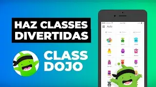 Como instalar y USAR CLASSDOJO para PROFESORES