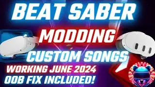 How To Mod Beat Saber for Oculus Quest 2/3 (Get Noodle Mod and More!)