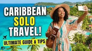 Caribbean Solo Travel: The Secrets They Don't Want You to Know