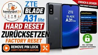 ZTE Blade A31 lite Hard Reset zurücksetzen Factory Reset remove PIN Lock
