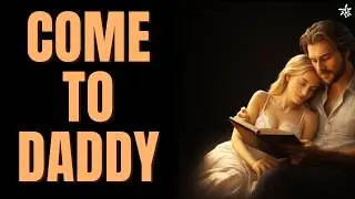 Who is Daddy and why is he talking to me? You will love what you hear next,