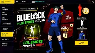 Claim Lol Emote + Bluelock Free Rewards 😘 Lol Emote Return | Ob54 Update | Free Fire New Event 