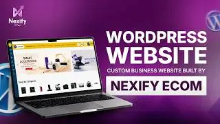 WordPress Website Design Showcase, Custom Business Website Built by Nexify Ecom