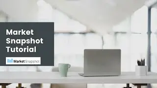 Tutorial: Market Snapshot