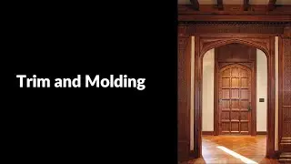 Interior Design One | Trim and Molding