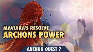 GENSHIN ARCHON QUEST- 7 | MAVUIKA'S PLAN