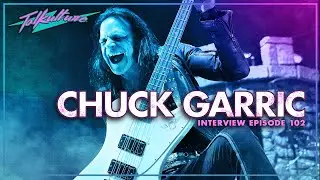 Episode 103 - Musician CHUCK GARRIC (aka Beasto Blanco / Member of Alice Cooper's Band)