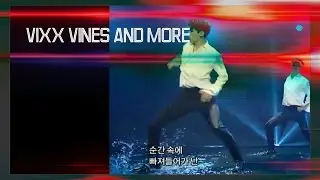 NEW VIXX VINES + FUNNY MOMENTS + WHY WE LOVE VIXX Part.1