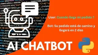 Creando un CHATBOT con IA para negocios con Python