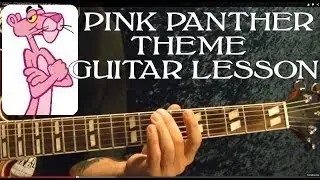 Pink Panther Theme - Guitar Lesson