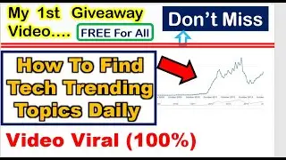 How to find trending topics/ideas on Youtube | Tech trending topics 2020 | Technology trends