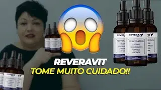 ReveraVit Funciona? ((ATENÇÃO!!)) REVERAVIT é Confiável? ReveraVit é Bom Mesmo? Reveravit ANVISA