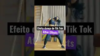 After Effects dancinha do Tik Tok 