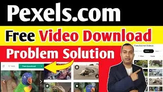 Pixels Free Video download problem 100% solution| pixel.com free video download nahi hota hai |