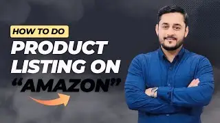 How to do Product Listing on Amazon Wholesale Product On | Seller Central
