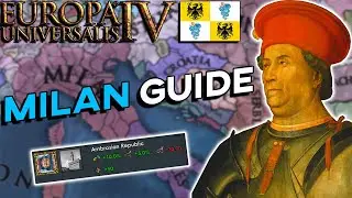 EU4 1.31 Milan Guide - Ambrosian Republic or Military Dictatorship?