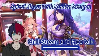 Finish My Spiral Abyss with Raiden Shogun - Genshin Impact