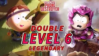 Double LEVEL 6 Legendary Deck | South Park Phone Destroyer