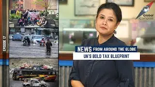 UN’s #GlobalTax Blueprint: Reforming International Taxation For Sustainable Growth | #GlobalCompass