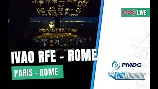 🔴Rome RFE ✈️ 🇫🇷 Paris LFPO ➡️ Rome LIRF 🇮🇹