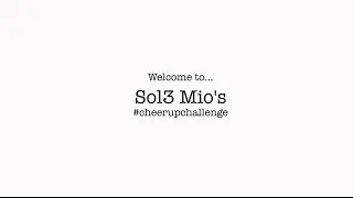 Sol3 Mio - #CheerUpChallenge 'On The Road'!