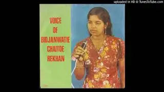 07. Na Manu Na Manu | Bidjanwatie Chaitoe | Part 1