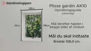 Plisse AK10 udvendig opmålning