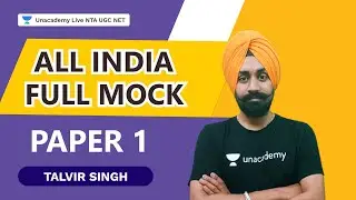 All India Full Mock Paper 1 | Unacademy Live NTA UGC NET by Talvir Singh