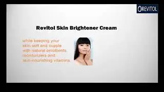 Revitol Skin brightener cream review