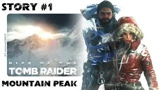 Rise Of The Tomb Raider Gameplay and Walkthrough - Mountain Peak || #1