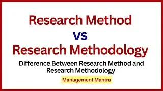 Difference Between Research Method and Research Methodology| Research Method vs Research Methodology