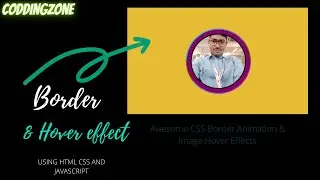 Beautiful CSS Border Animation & Image Hover Effects | Html css effect | 