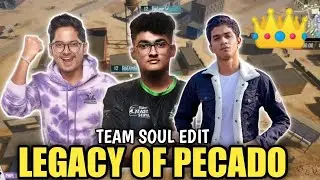 Legacy Of Pecado - Team Soul Edit | Team Soul Pecado Edit 🚀