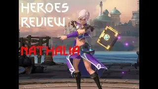 NATHALIA - HEROES REVIEW