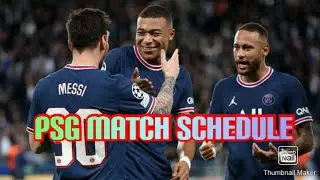 PSG Match Schedule 2022| Messi Match Schedule In Psg -Ligue 1| Paris Saint-Germain Fixtures