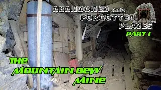 Chug Some Dew, Mine Some Gold, Part 1