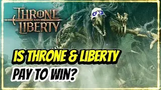 Is Throne & Liberty Pay To Win?