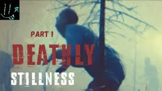 Shooting Zombies For Fun!!! | Deathly Stillness (Part 1) (PC)