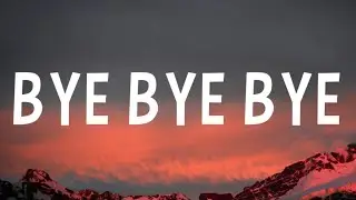 *NSYNC - Bye Bye Bye [Lyrics] (from Deadpool & Wolverine)