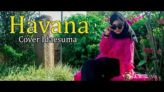 Camila Cabello, Daddy Yankee - Havana ( Cover By: Idaesuma )