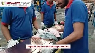 Second Copper Busbar Polishing Machine Installation | PM Copper Malaysia