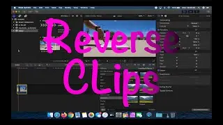 How to reverse clips in Final Cut Pro X
