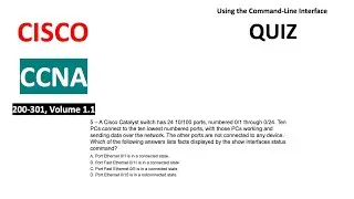 CCNA Quiz - Analyzing Ethernet LAN switching Quiz