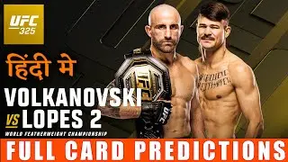UFC 325 Full card Predictions | Alexander Volkanovski vs Diago Lopes