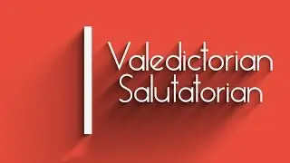 ON | Valedictorian/Salutatorian