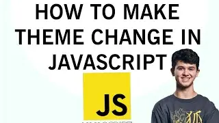 How To Create Theme Toggle In JavaScript