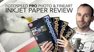 Fotospeed | PRO Photographic & FineArt Inkjet Papers | Review