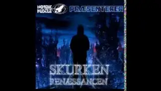 Skurken - Sir Hvad Vi Ser [Renæssancen]
